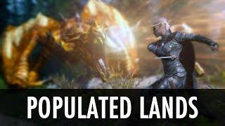 Skyrim Mod: Populated Lands, Roads, Paths