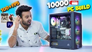 10,000 Rs ultimate Gaming PC build ! Best For Budget Gamers | 60+ FPS