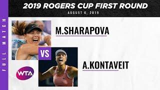 Maria Sharapova vs. Anett Kontaveit | Full Match | 2019 Rogers Cup First Round