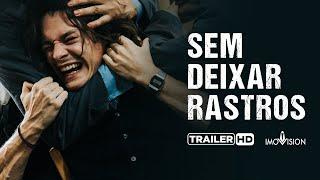 Sem Deixar Rastros | Trailer Oficial [HD] - 2023 | Imovision