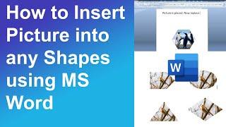 How to Insert Picture into any Shapes using MS word