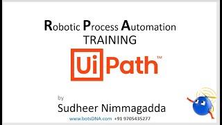 botsDNA#0001 - Day 1 - DEMO (RPA Developer) Basic to Advanced Concepts | UiPath RPA Course Content