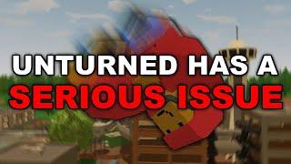 Unturned has a Serious Issue