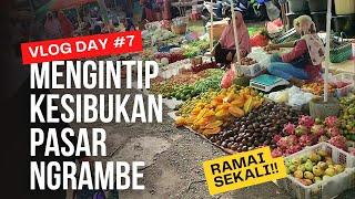 VLOG #7‼️Blonjo Ning Pasar Ngrambe - Belanja di Pasar Ngrambe - Pasar Tradisional - Ramai Sekali