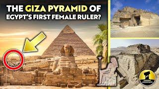The Giza Pyramid of the First Female Pharaoh? | Ancient Architects