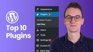 The Top 10 Wordpress Plugins for 2020