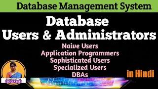 Database Users and Administrators | DBMS Lecture 6 | Shanu Kuttan | in Hindi