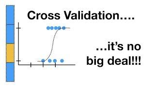 Machine Learning Fundamentals: Cross Validation