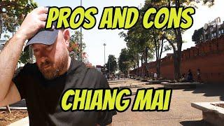 Chiang Mai, Thailand and its Pros and Cons
