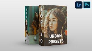 TOP 20 URBAN PRESETS PACK OF 2020 for Photoshop & Lightroom CC - FREE DOWNLOAD