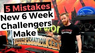 5 Mistakes to Avoid in the 6 Week Challenge | The Camp Transformation Center