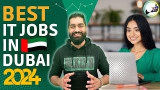 Best IT Jobs In Dubai UAE 2024   -  Market Condition, Salary, Skills and Tips 