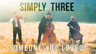 Someone You Loved - Lewis Capaldi (violin/cello/bass cover) - Simply Three