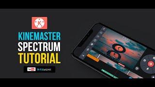 How to make Avee Player Spectrum in Kinemaster | Tutorial | Fxmuni