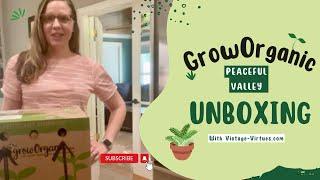 Grow Organic Peaceful Valley Farm and Garden Unboxing (Description Box for Link & Discount Code)