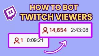 HOW TO BOT TWITCH VIEWERS 2024 | TWITCH VIEW BOT