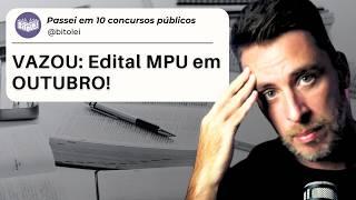 MPU confirma CONCURSO em OUTUBRO e MUITAS VAGAS!