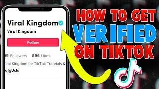 How To Get Verified On TikTok