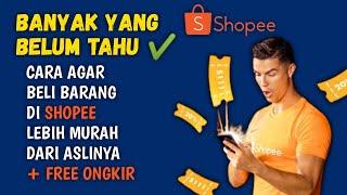  YAKIN TAU CARA INI ⁉️ 4 Cara Belanja Murah di Shopee Terbaru Dapat Voucher Diskon & Gratis Ongkir