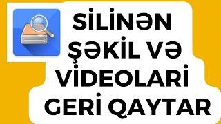 silinmiş şəkilləri qaytarmaq silinmis videolari geri qaytarmaq