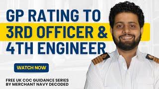 How Can You Become a 3rd Officer or 4th Engineer From GP Rating