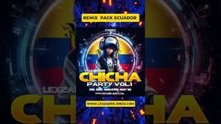 PACK CHICHA Y NACIONAL ECUADOR VOL.1 | YA DISPONIBLE 