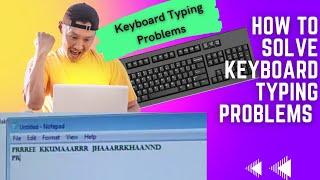 Keyboard double Typing Problems Solve | 100% Working Trick