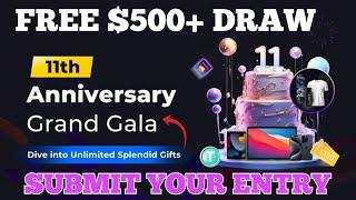 Draw To Grab Free $500+ | Gate.io 11th Anniversary  Giveaway