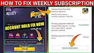 Under Account Hold Status Now Free Fire | Free Fire Membership Subscription Problem | FF Membership