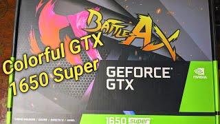 Colorful GTX 1650 Super Unboxing & quick Overview