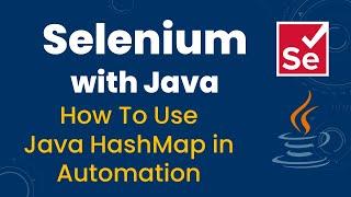 How to use HashMap in Selenium