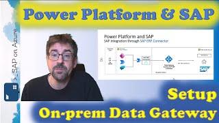 Power Platform + SAP - Installing the On-premises Data Gateway