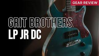 Best Les Paul Junior I've Ever Played | Grit Brothers LP Jr DC