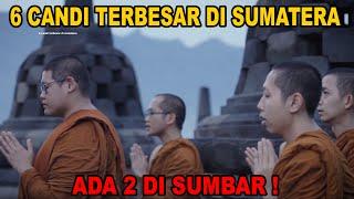 2 CANDI TERBESAR DI PULAU SUMATERA !! ADA DUA DI SUMBAR