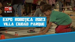 EXPO ROBOTICA 2023- VILLA CIUDAD PARQUE