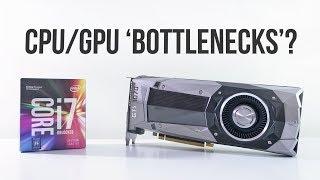 CPU / GPU Bottlenecks in Gaming Explained