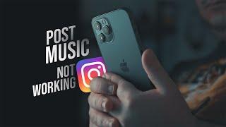 Why Instagram Post Music Is Not Available (How to Fix)