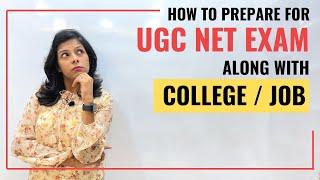 Crack UGC NET Exam with College/Job | Sample Daily Plan & Timetable