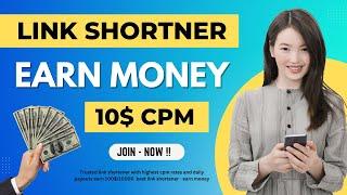 Best Link Shortener 10$ CPM  | Url Shortener Website | High CPM Link Shortener Payment Proof