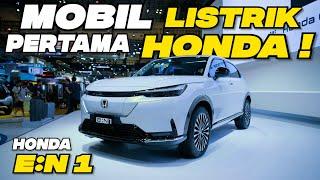 FIRST IMPRESSION HONDA E:N1 !!... KOK MIRIP HR-V !!!... #hondahrv #hondaen1 #teguhku