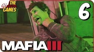 Прохождение MAFIA 3 #6  ВИСЕЛЬНОЕ КОЛЕСО