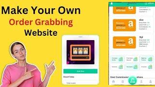 Make Your Own Order Grabbing Website And Earn $1000 Daily || Free Order Grabbing Script