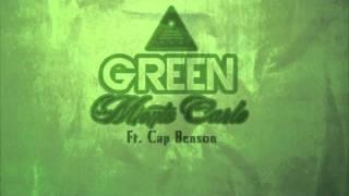 SuperMonteCarlo - G.R.E.E.N ( Ft. Cap Benson ) ( Prod. Monte Carlo ) #LemonadeKush2