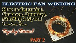 PART 2: HOW TO CONNECT COMMON RUNNING STARTING & SPEED 1 2 3 OF AN ELECTRIC FAN WINDING