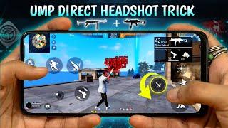 Ump Direct Headshot Trick + Setting  Free Fire New Headshot Setting ~