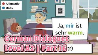 #16 Deutsche Dialoge | Niveau A2 | Wortschatz und wichtige Sätze