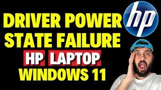 How to Fix Driver Power State Failure in HP Laptop Windows 11