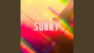 Sunny (80s)