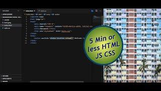 1 min tutorial (HTML JS) Page refresh button