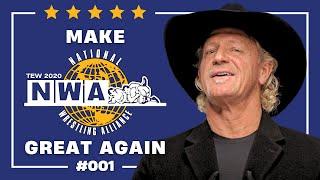 DAY ONE RELEASES | Make NWA Great Again Episode #001 (TEW 2020)